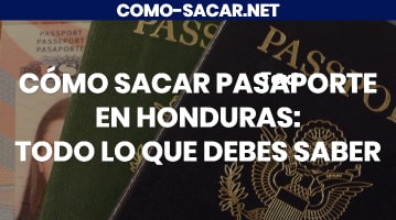Cómo sacar pasaporte en Honduras